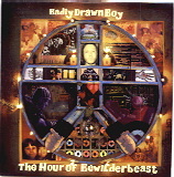 Badly Drawn Boy - The Hour Of The Bewilderbeast